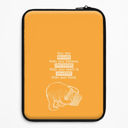 You Are Braver Universal Laptop Sleeve