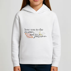 Love You To The Moon And Saturn Girls Hoodie