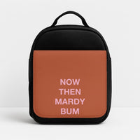 Mardy Bum Lunchbox