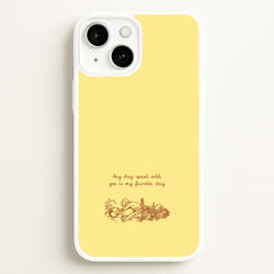 Any Day Spent With You iPhone 13 Case