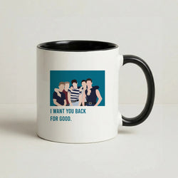 I Want You Back Coffee Black Mug