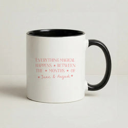 Everything Magical Happens Coffee Black Mug