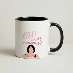 What's Occuring? Coffee Black Mug
