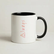 Deathly Always Mug 4