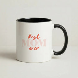 Best Mom Ever Coffee Black Mug