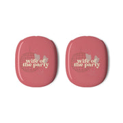 Wife Of The Party - Bridal AirPods Max Case 3