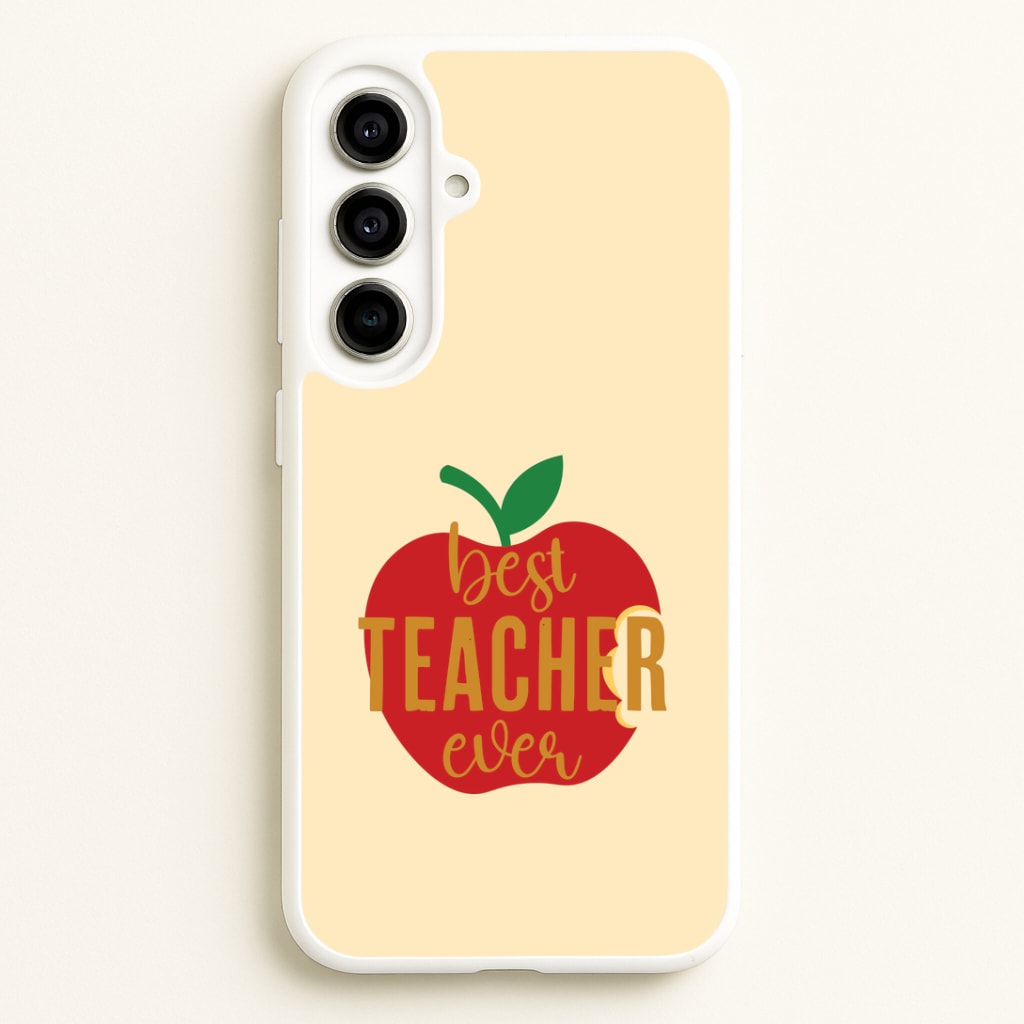 Apple Best Teacher Ever Galaxy A56 Case