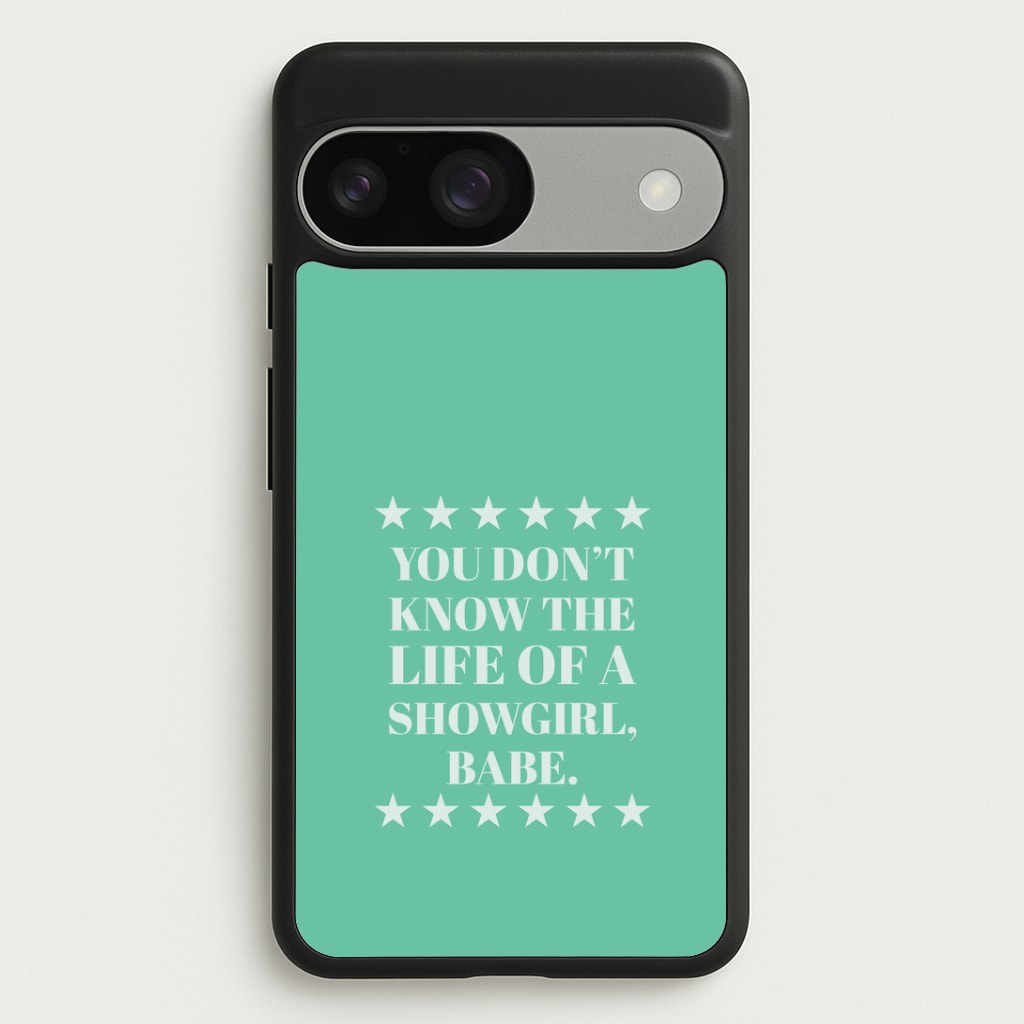 You Don't Know Babe  Google Pixel 9 / 9 Pro Case