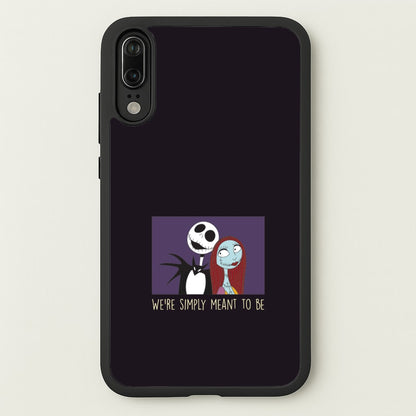 We're Simply Meant To Be  Huawei P20 Case