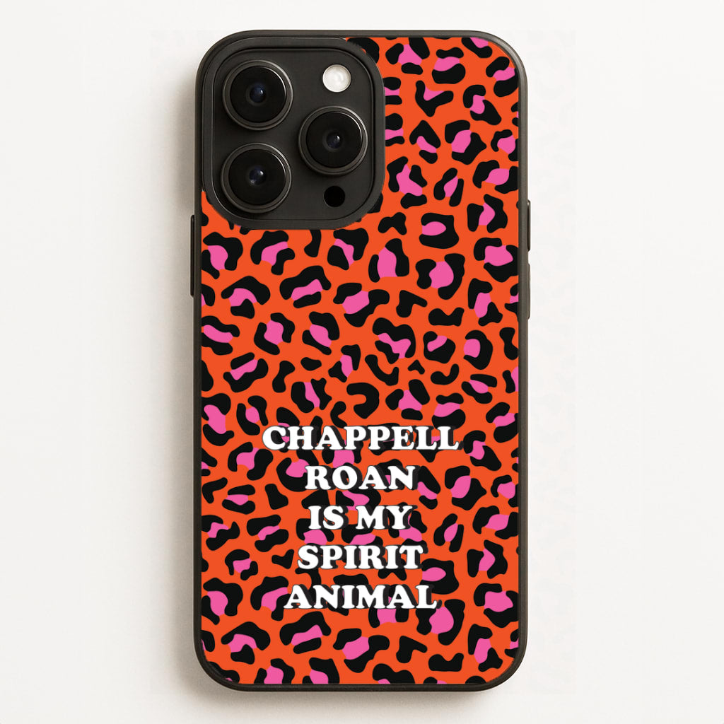 Chappell Is My Spirit Animal Phone Case for iPhone, Samsung Galaxy and Google Pixel