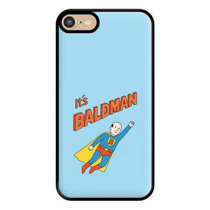 It's Baldman - Father's Day iPhone 6 / 7 / 8 / SE Case