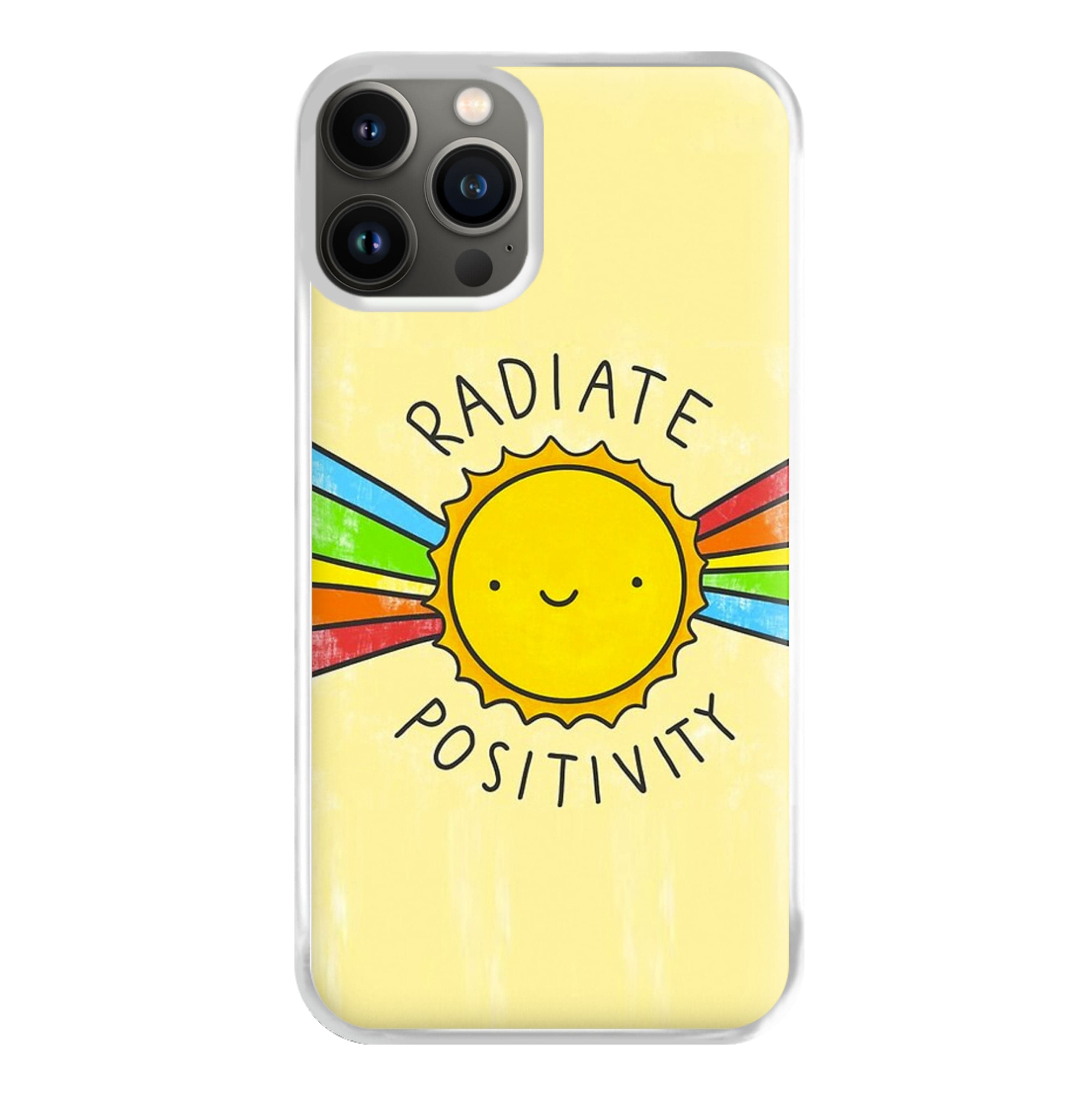 Radiate Positivity Sunshine - Positivity Phone Case