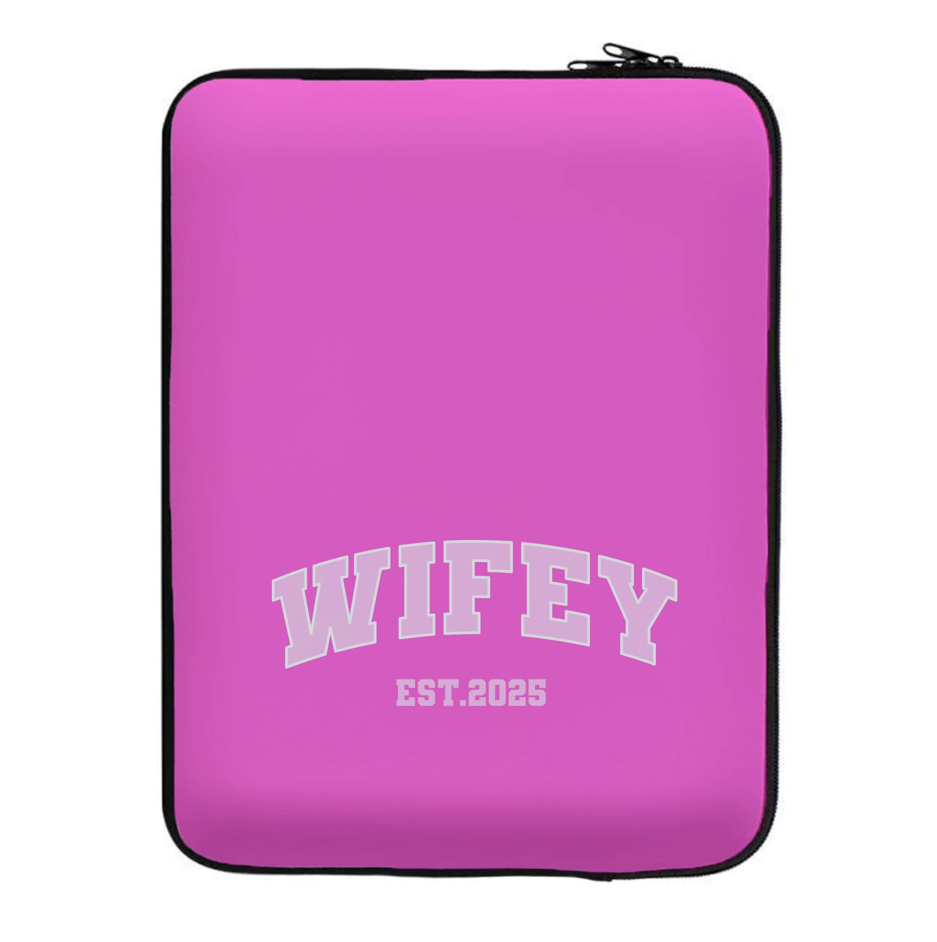 Wifey 2025 Laptop Sleeve