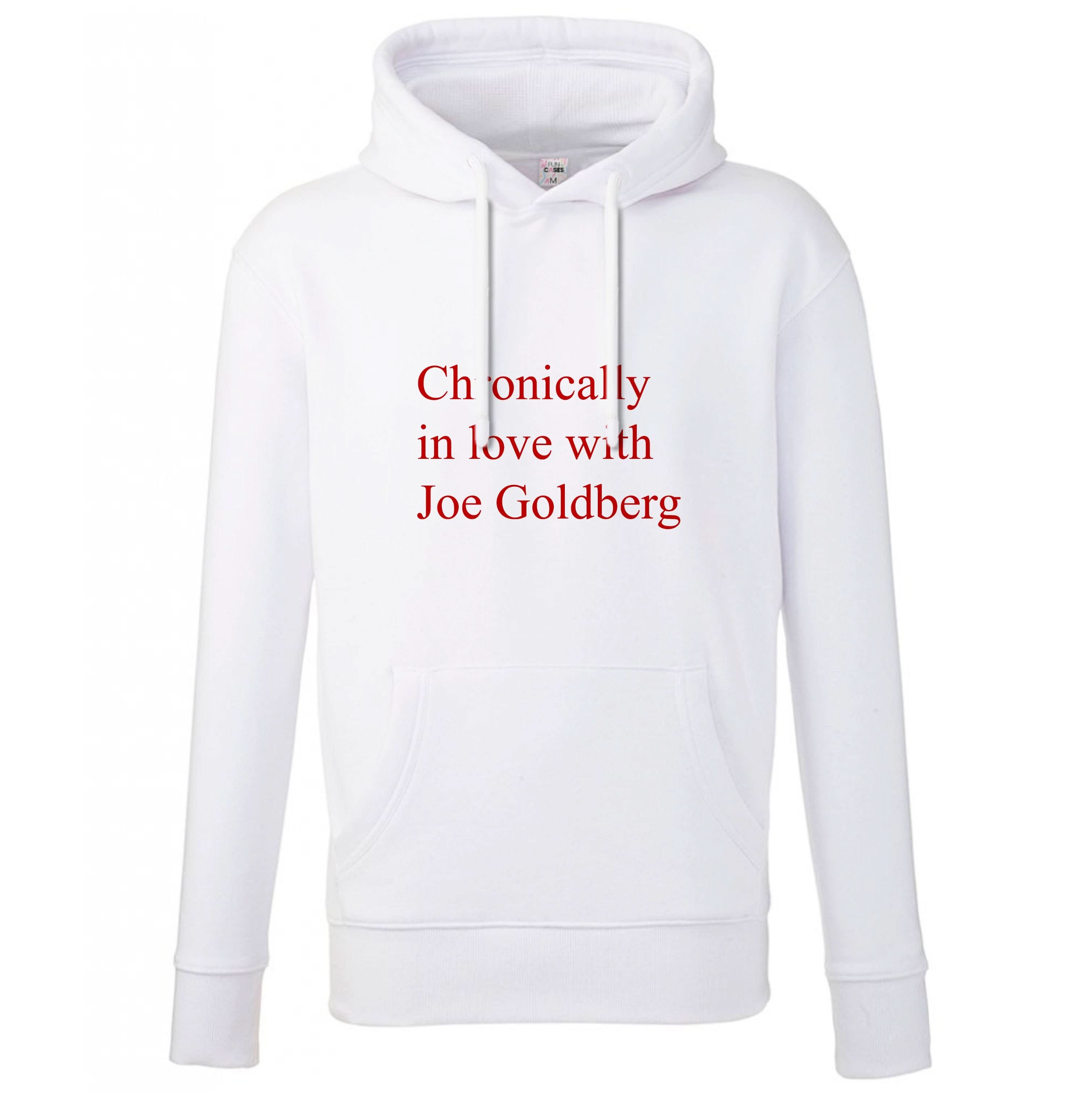 Chronically In Love With Joe Hoodie