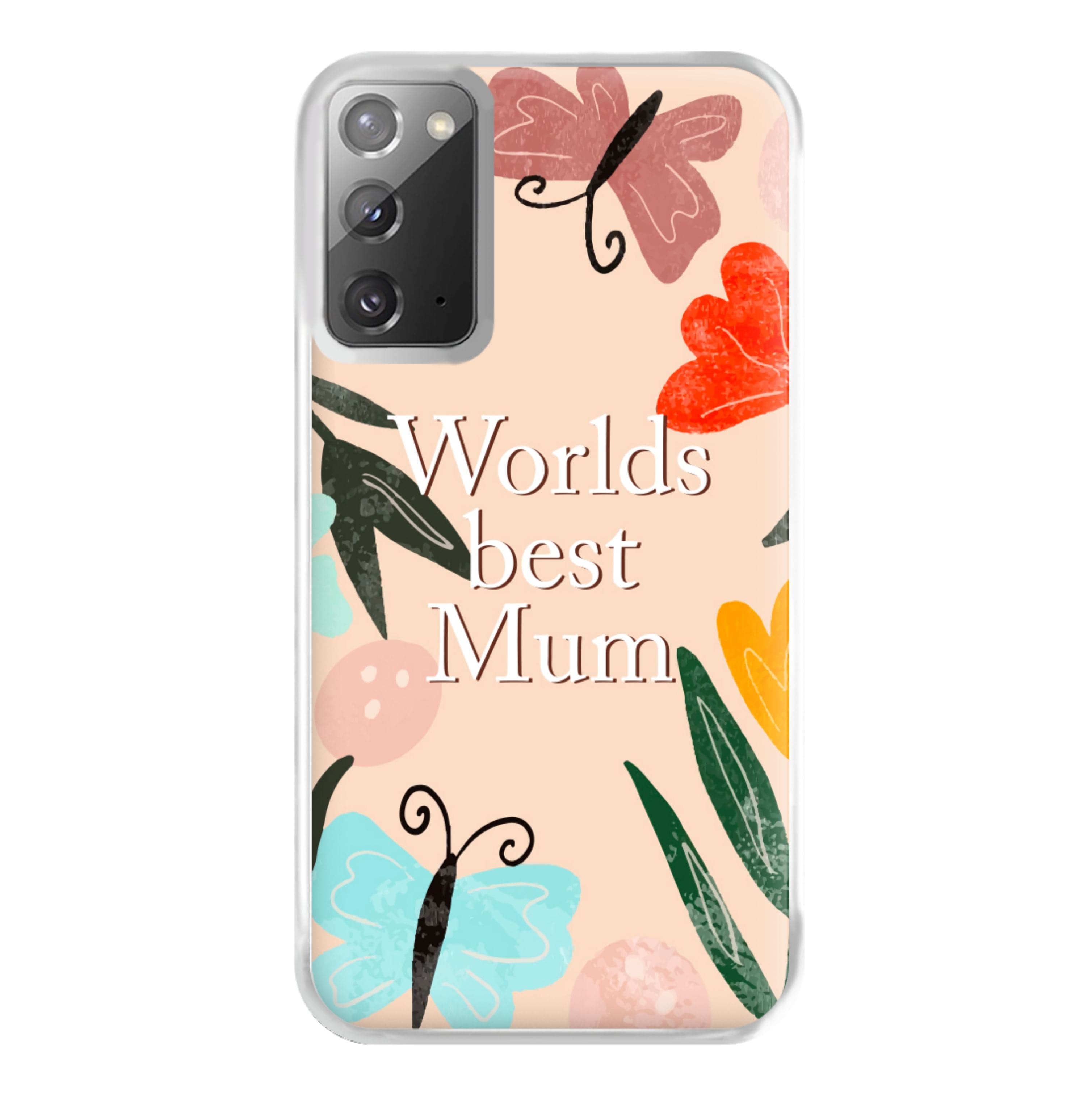 Worlds Best Mum - Floral Mother's Day Phone Case