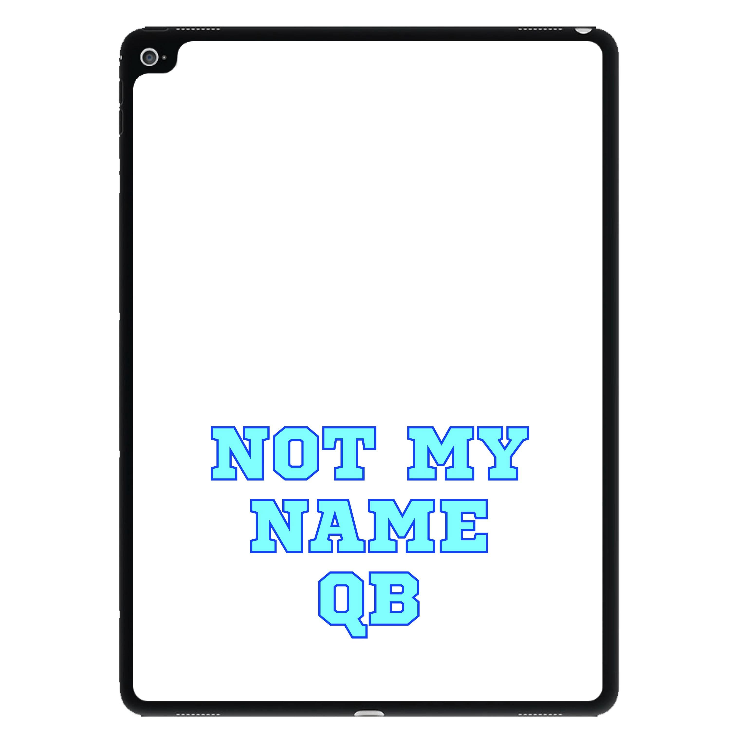 Not My Name QB iPad Case