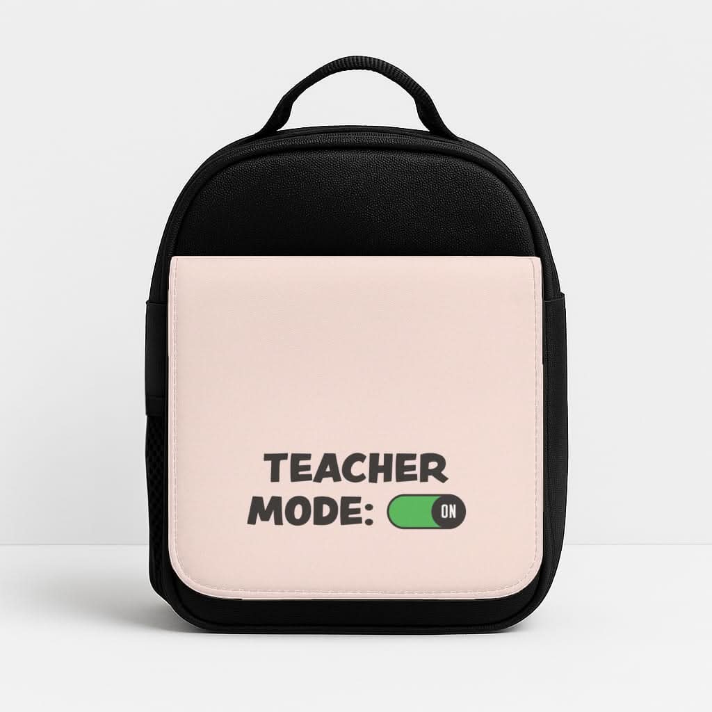 Teacher Mode On Lunchbox