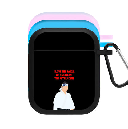 I Love The Smell Of Karate AirPods Case