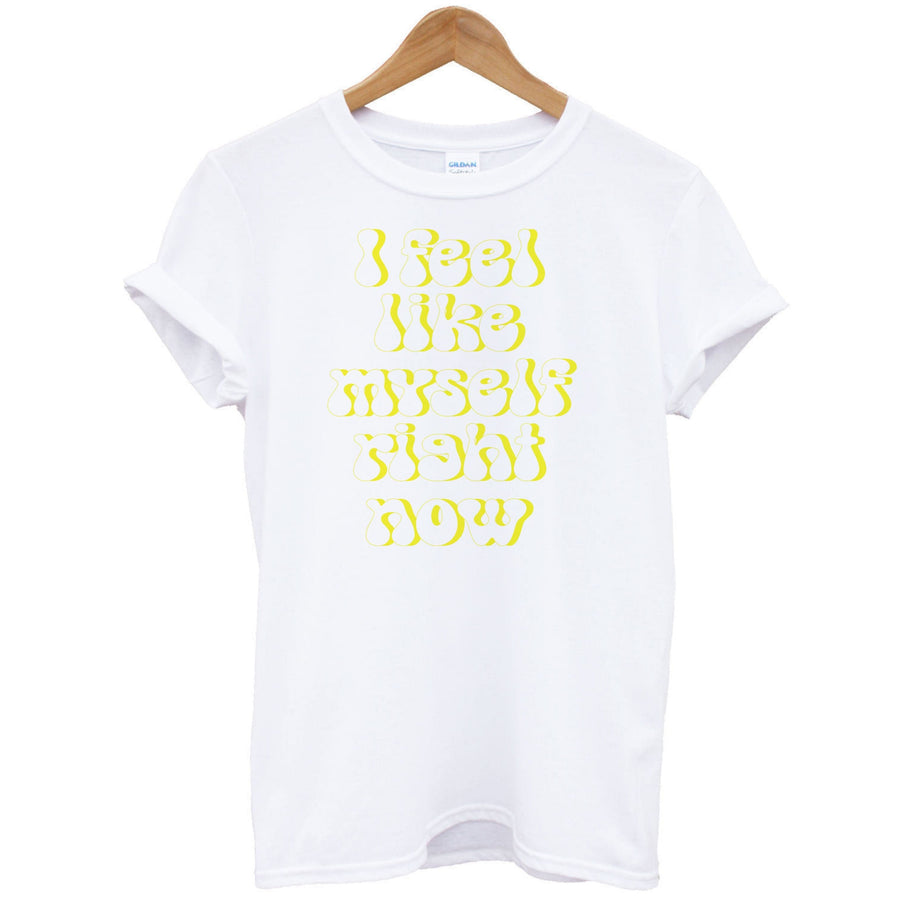 I Feel Like Myself Right Now - Gracie Abrams T-Shirt