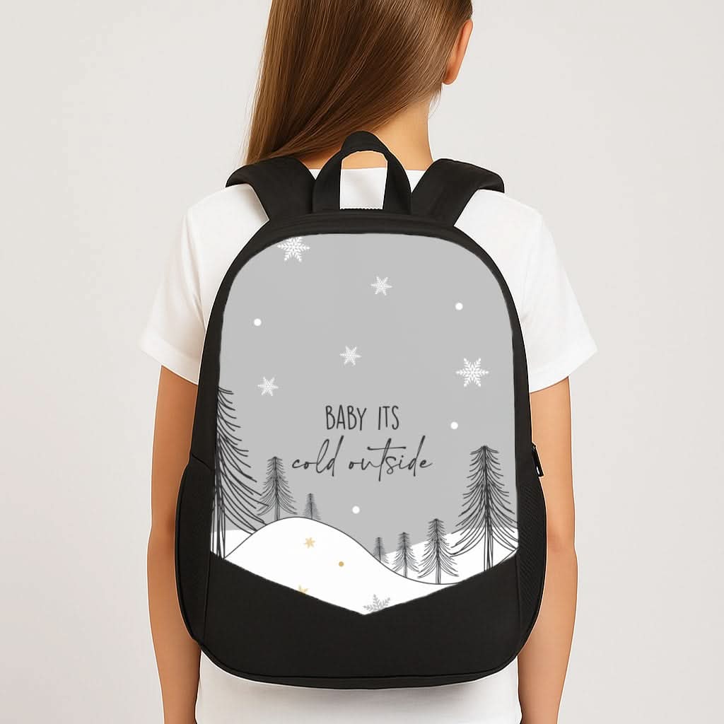 Baby It's Cold Outisde Landscape School Bag