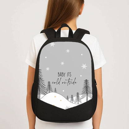 Baby It's Cold Outisde Landscape School Bag