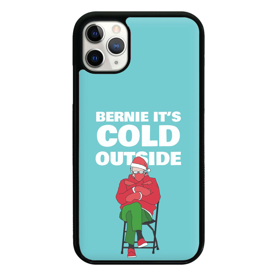 Bernie It's Cold Outside Phone Case