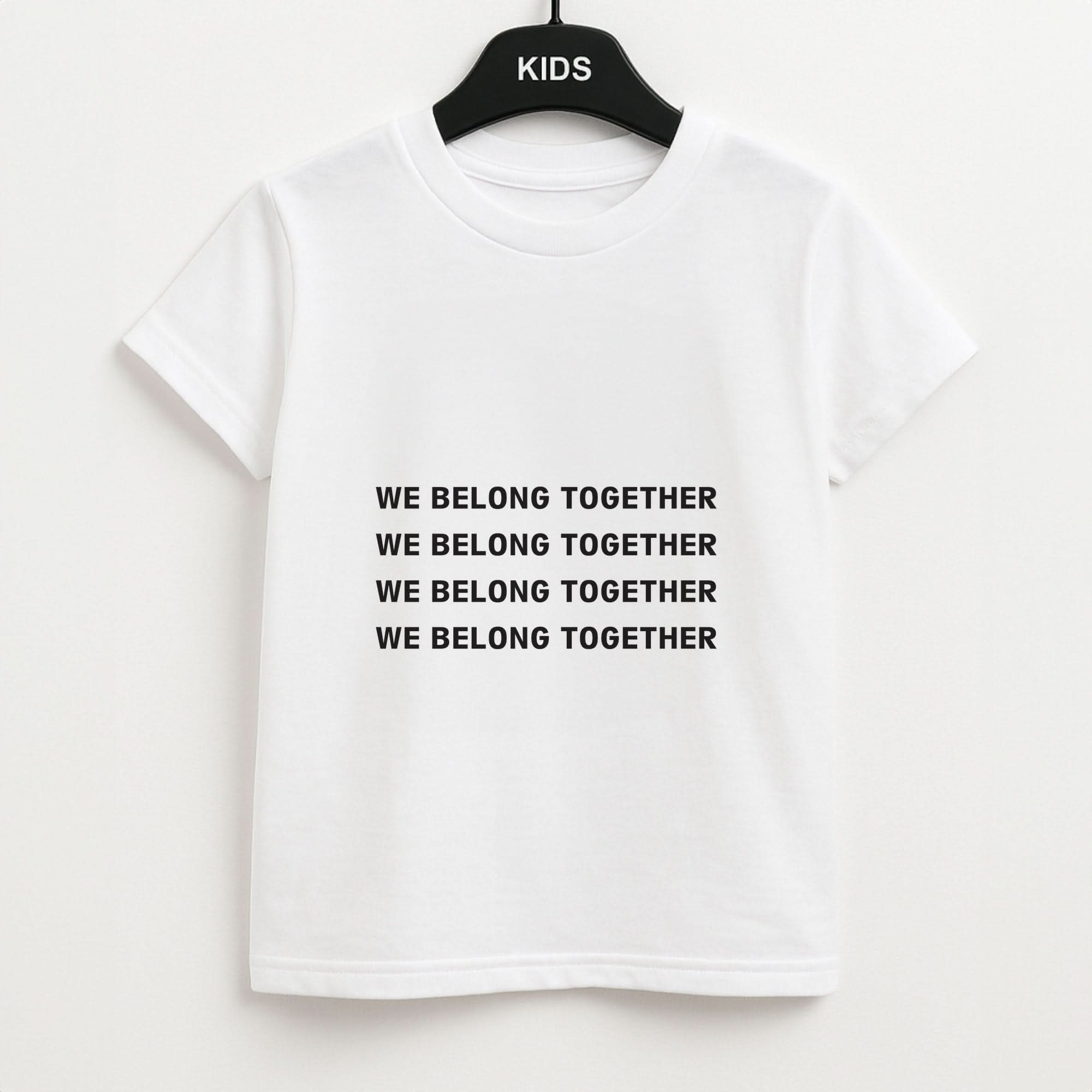 Belong Together Kids T-Shirt