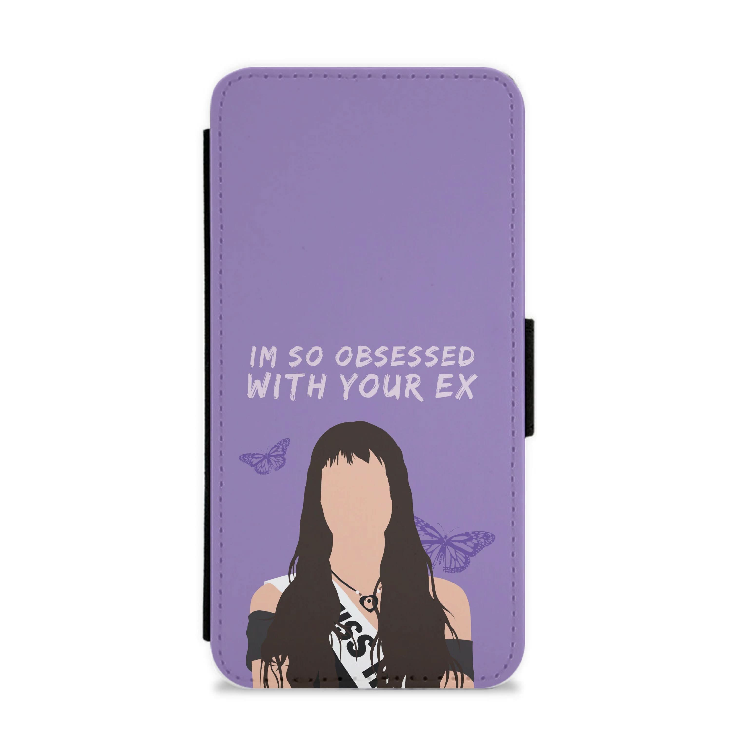 Obsessed With Your Ex Flip / Wallet Phone Case