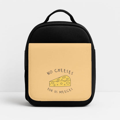 No Cheeses For Us Meeces Insulated Lunch Bag