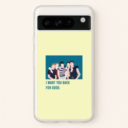 I Want You Back Google Pixel 8 Pro Case