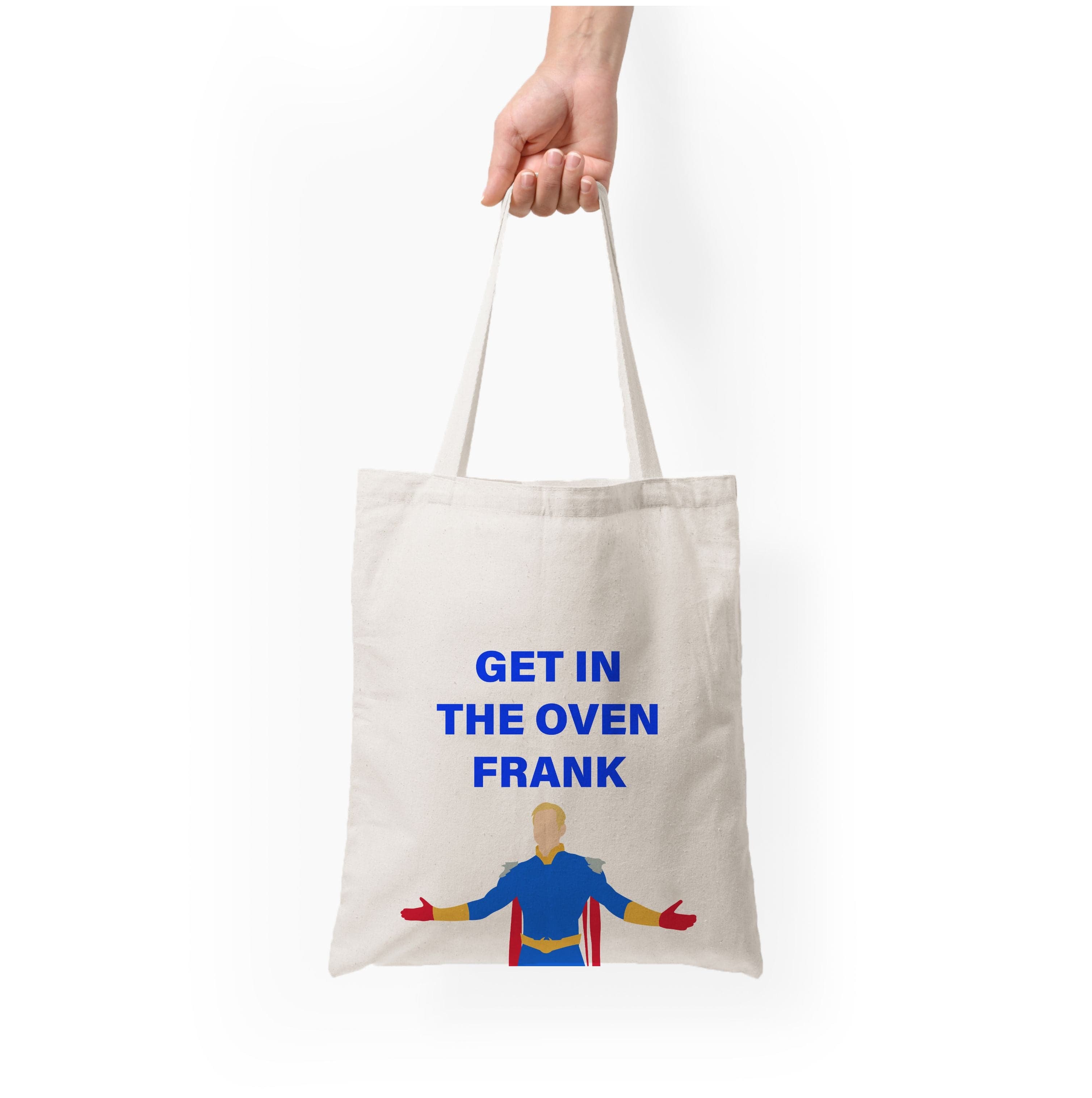 Get In The Oven Frank Tote Bag