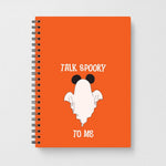 Talk Spooky To Me Mouse Ghost Notebook