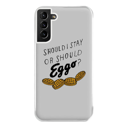 Should I Stay Or Should I Eggo Phone Case