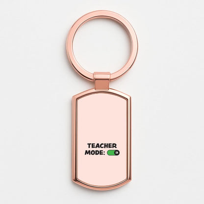 Teacher Mode On Rose Gold Keyring