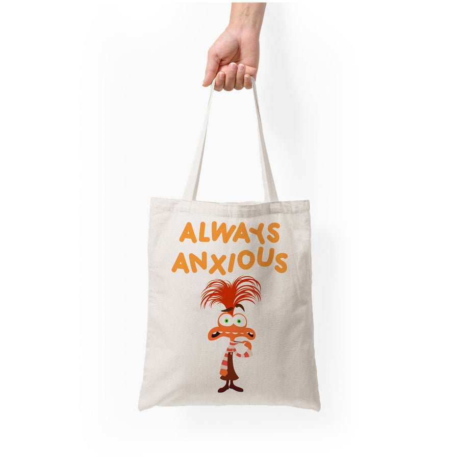 Always Anxious - Inside Out Tote Bag