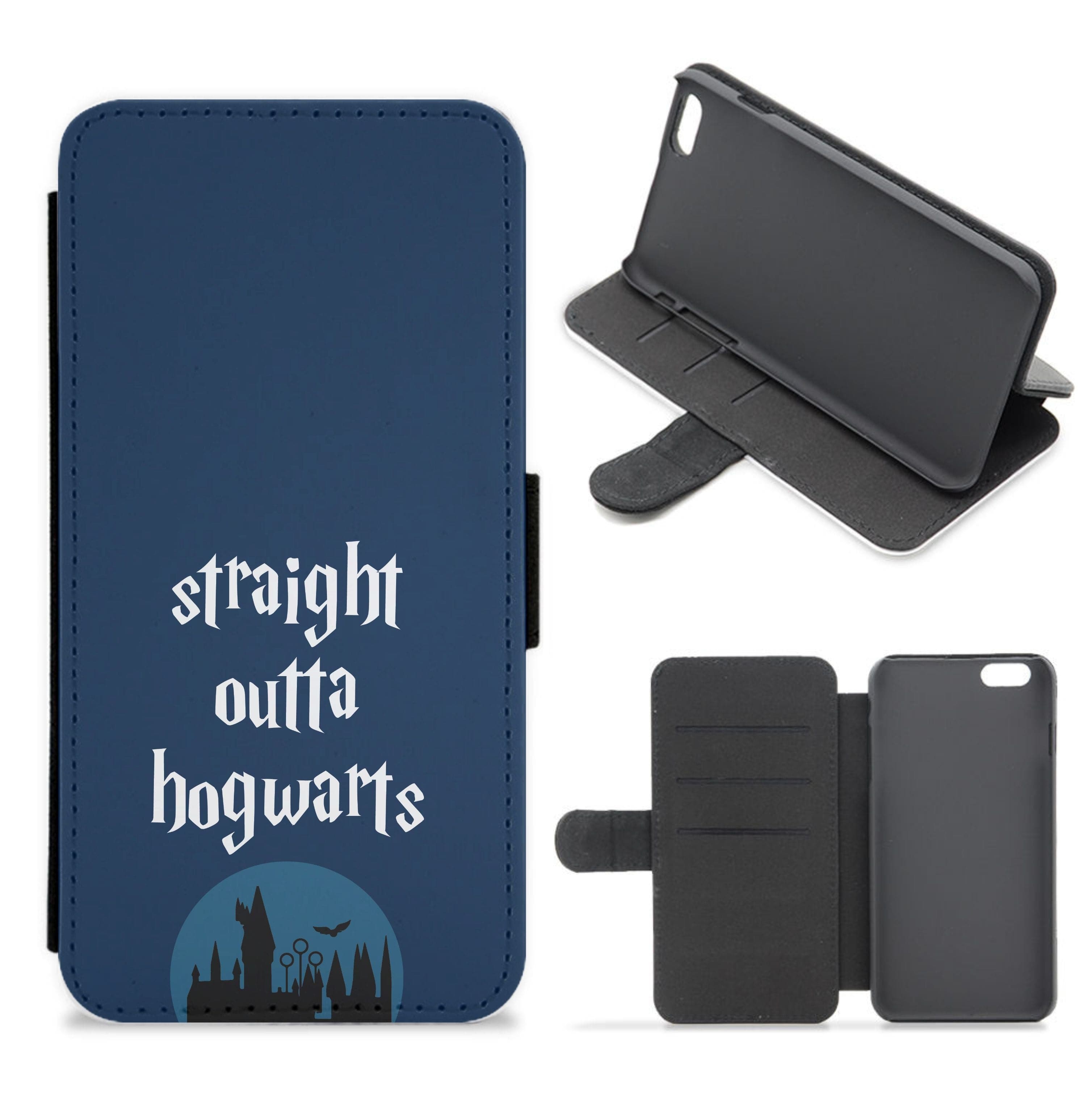 Straight Outta Hogwarts Flip / Wallet Phone Case