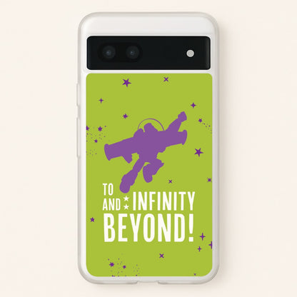 Infinity And Beyond Google Pixel 7a Case