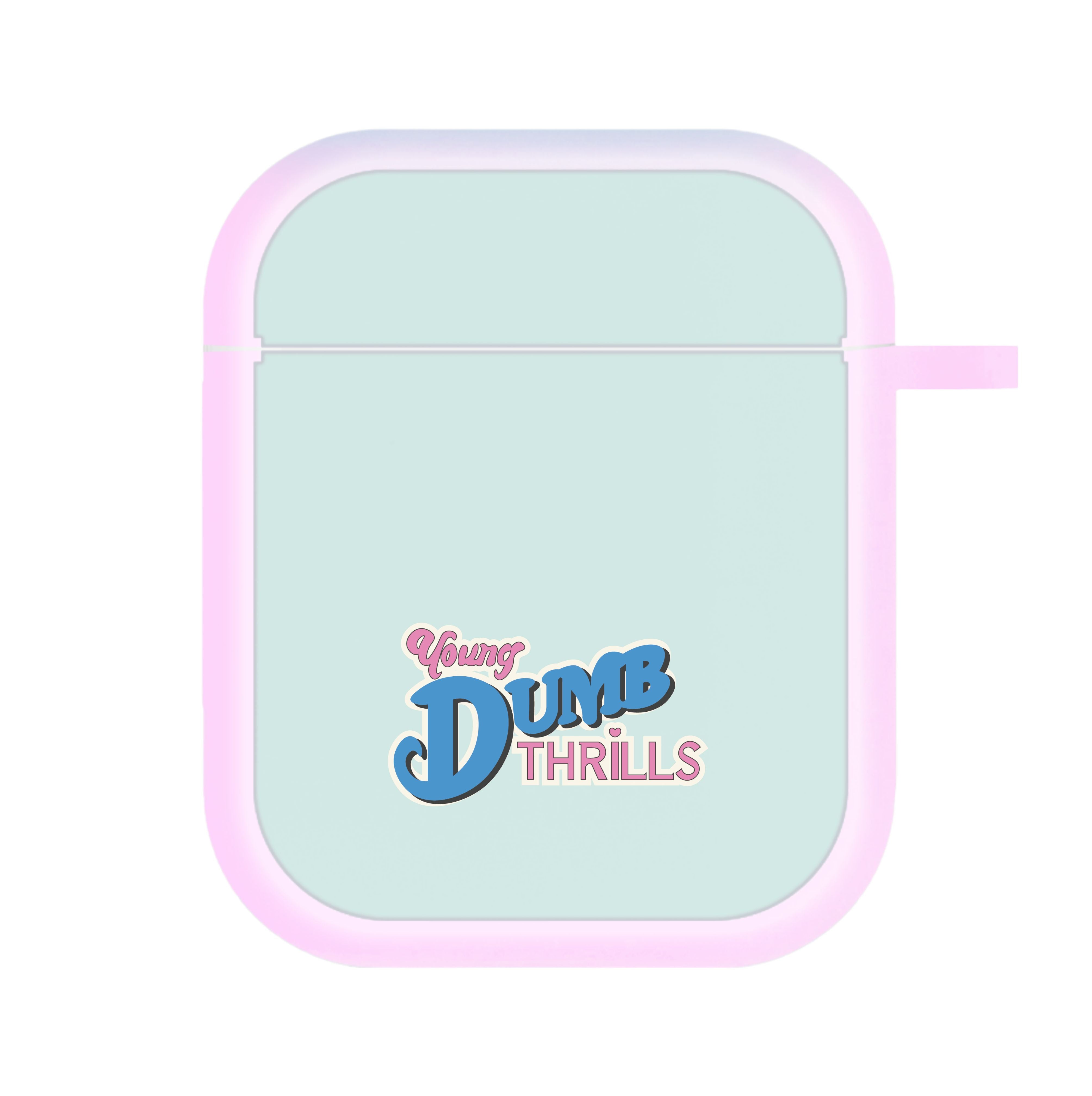 Young Dumb Thrills - Obviously - McBand AirPods Case