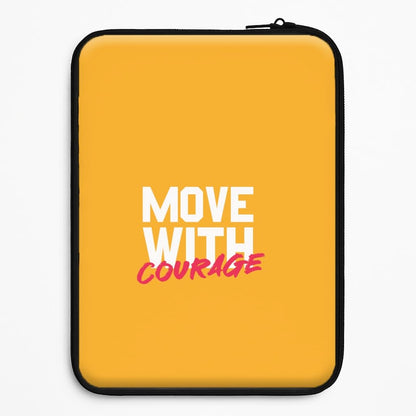 Move With Courage Universal Laptop Sleeve
