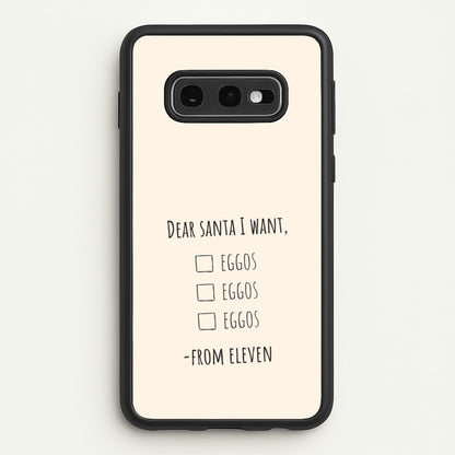Eleven's Christmas List Galaxy S10e Case