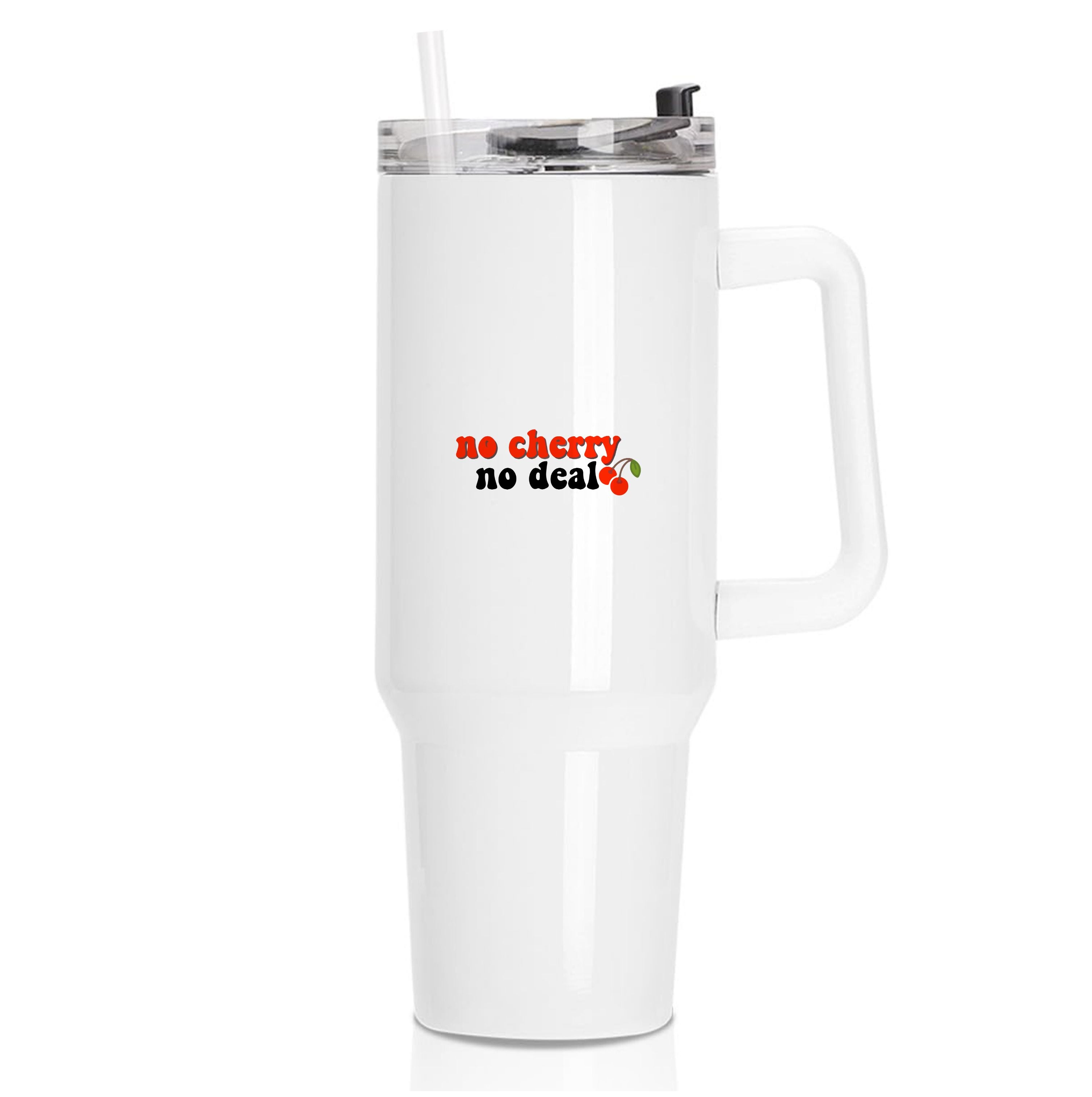 No Cherry No Deal Tumbler