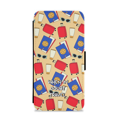 When In Doubt Travel - Travel Flip / Wallet Phone Case