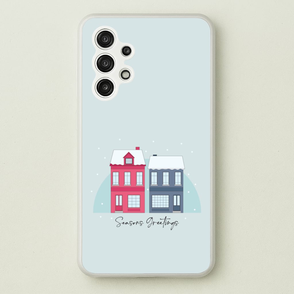 Seasons Greetings Winter Townhouses Galaxy A13 Case