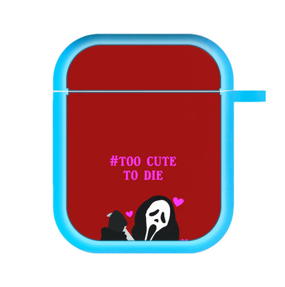 Too Cute To Die AirPods Case