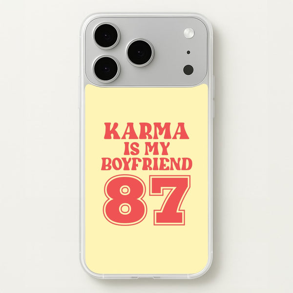 Karma Is My Boyfriend iPhone 17 Pro Max Case