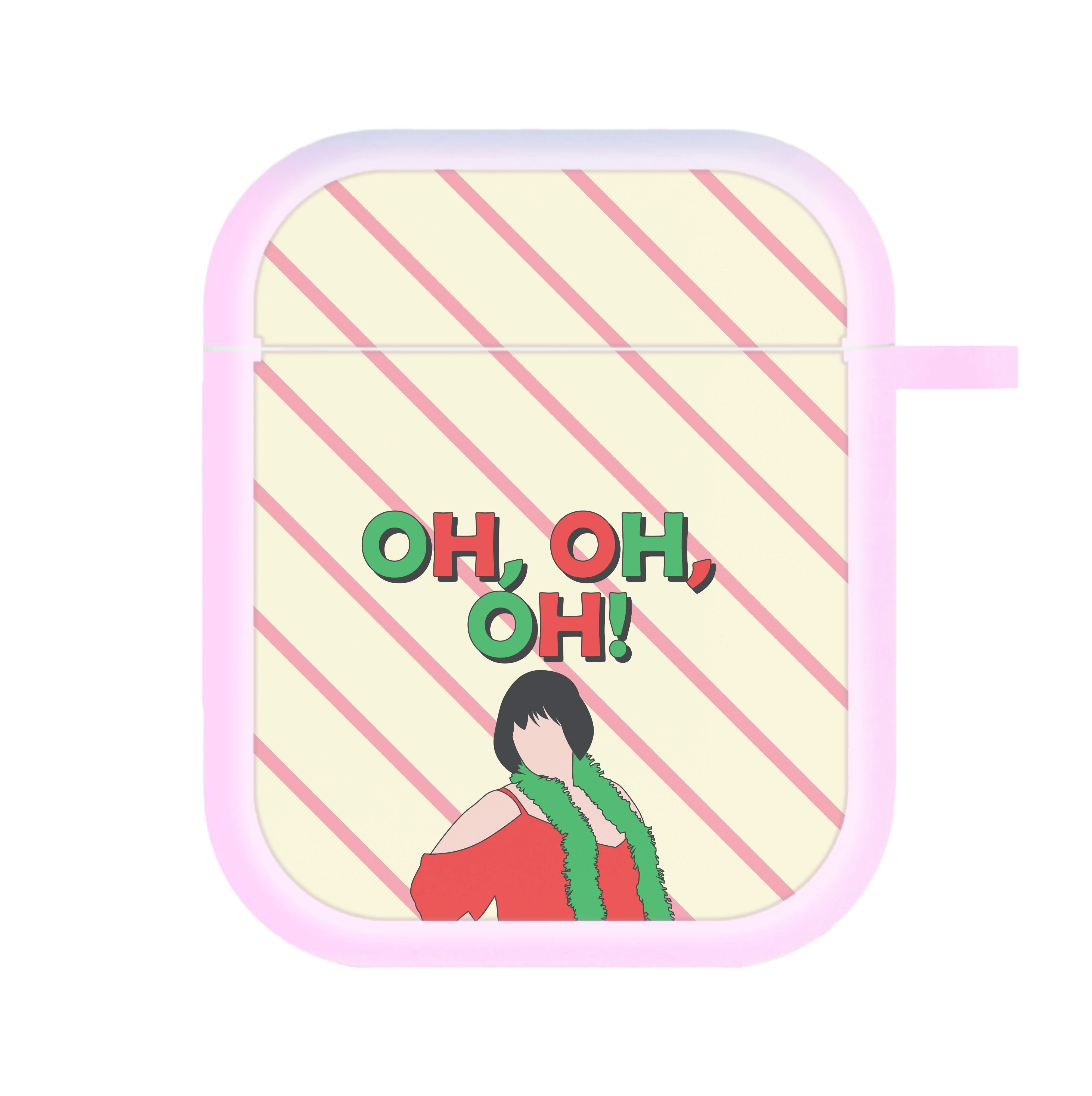 Oh Oh Oh! AirPods Case