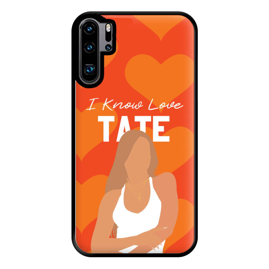 I Know Love Pattern Huawei P30 Pro Case