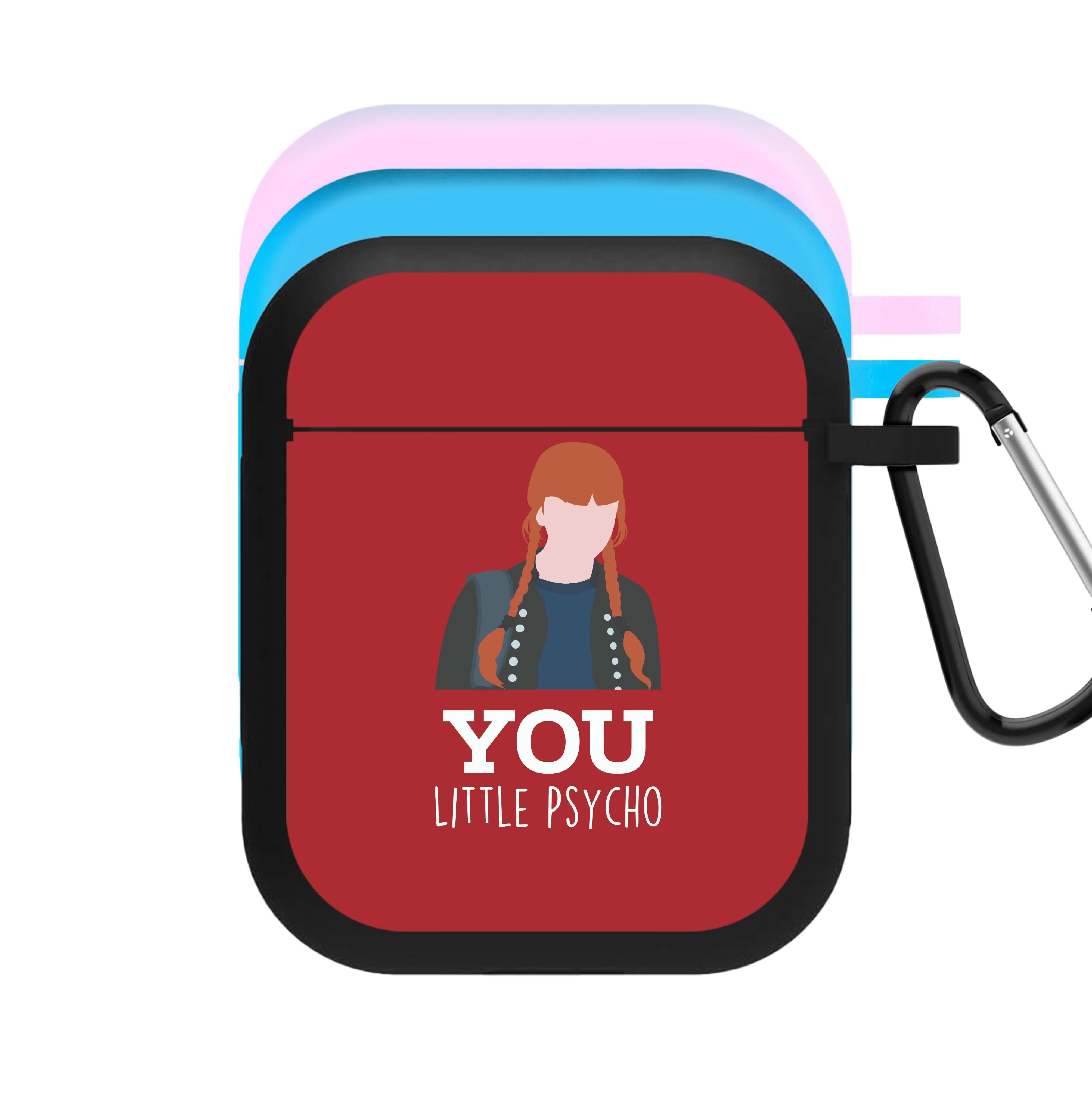 You Little Psycho AirPods Case