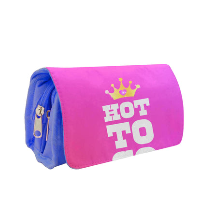 Hot To Go - Chappell Pencil Case