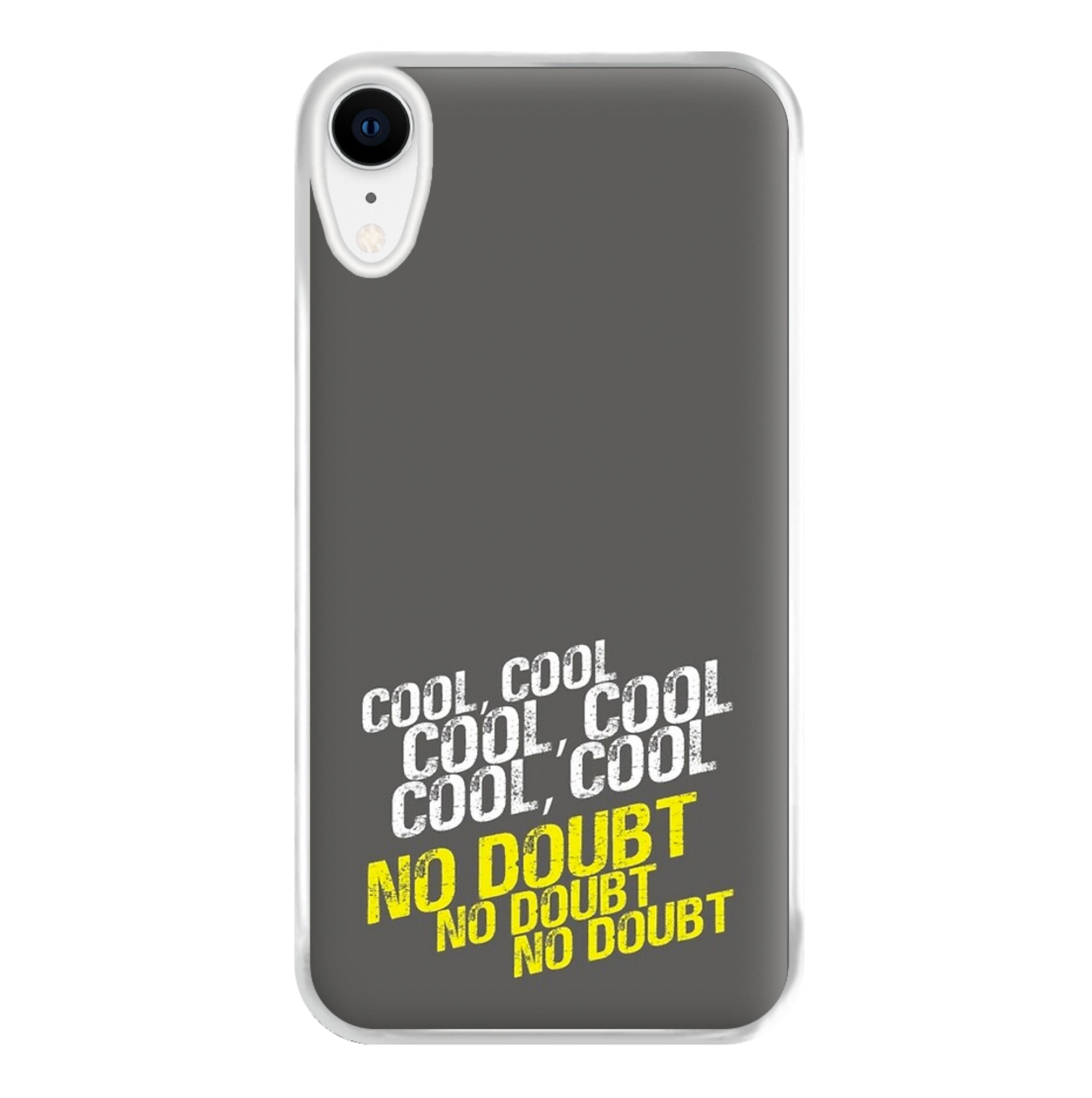 Cool Cool Cool No Doubt Grey - B99 Phone Case